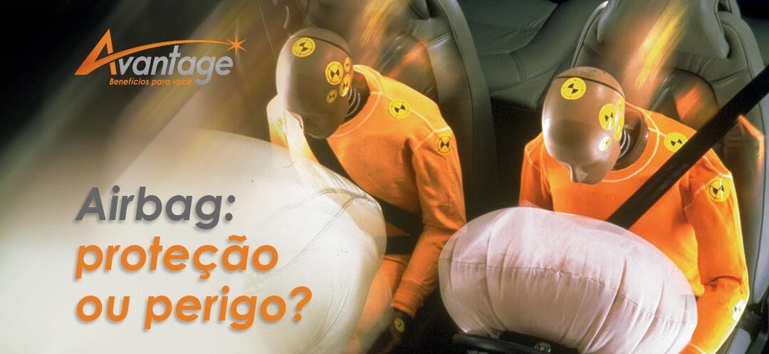 Airbag: proteção ou perigo?