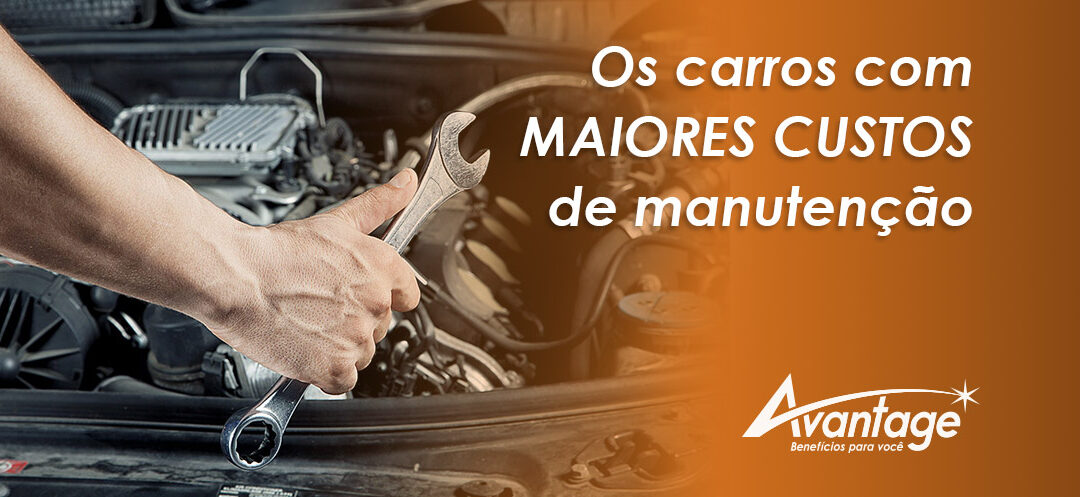 Manutenção: os carros com maiores custos