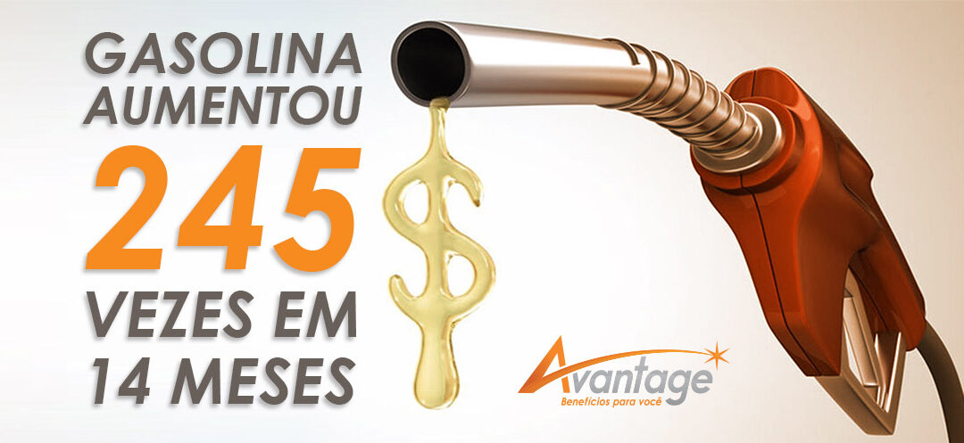 Gasolina aumentou 245 vezes em 14 meses